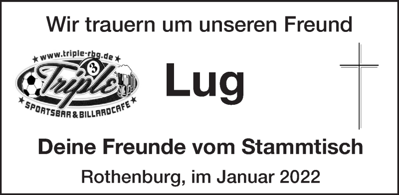  Traueranzeige für Lug  vom 14.01.2022 aus Rothenburg