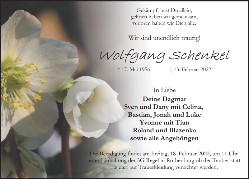  Traueranzeige für Wolfgang Schenkel vom 16.02.2022 aus Rothenburg
