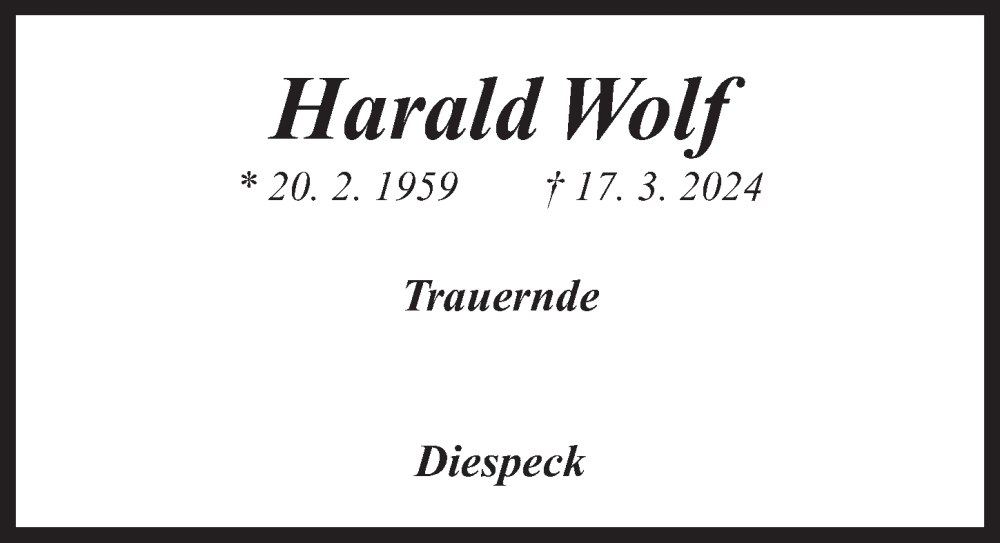  Traueranzeige für Harald Wolf vom 27.03.2024 aus Neustadt/ Scheinfeld/ Uffenheim