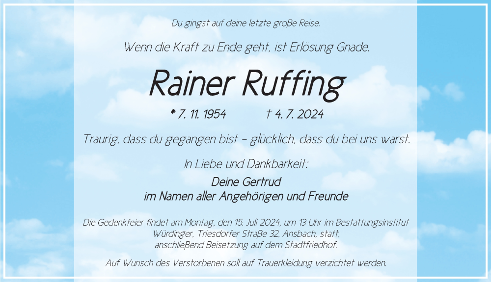  Traueranzeige für Rainer Ruffing vom 10.07.2024 aus Ansbach