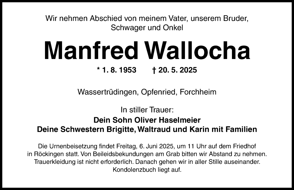  Traueranzeige für Manfred Wallocha vom 04.06.2025 aus Dinkelsbühl/ Feuchtwangen