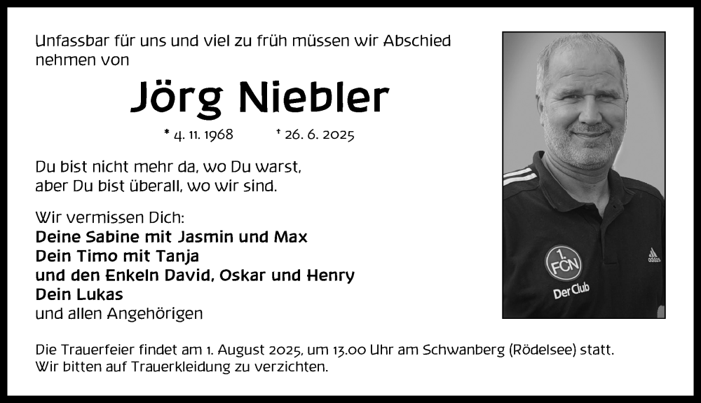  Traueranzeige für Jörg Niebler vom 26.07.2025 aus Neustadt/ Scheinfeld/ Uffenheim