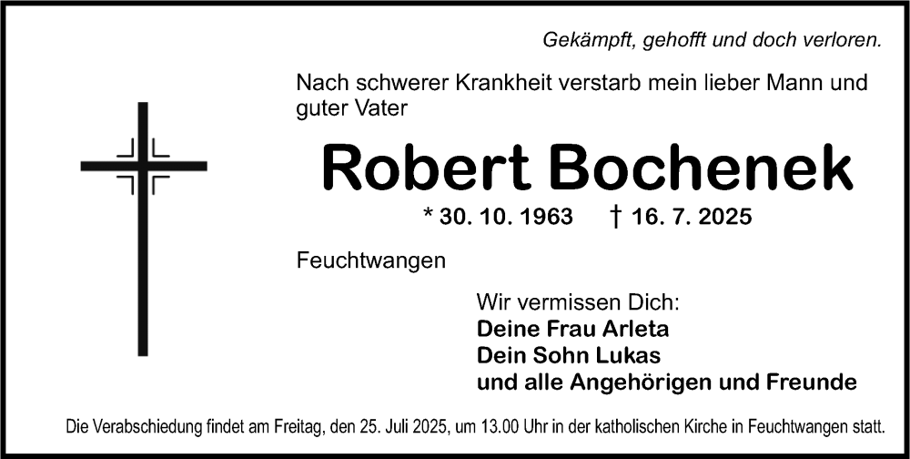  Traueranzeige für Robert Bochenek vom 24.07.2025 aus Dinkelsbühl/ Feuchtwangen