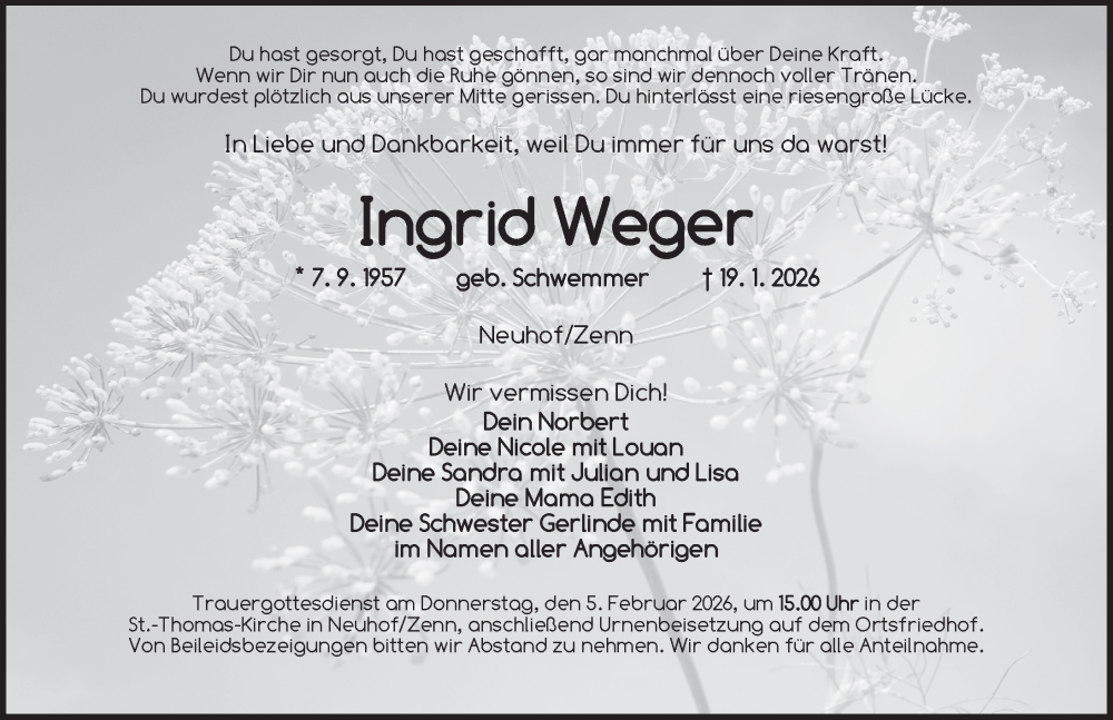  Traueranzeige für Ingrid Weger vom 31.01.2026 aus Neustadt/ Scheinfeld/ Uffenheim
