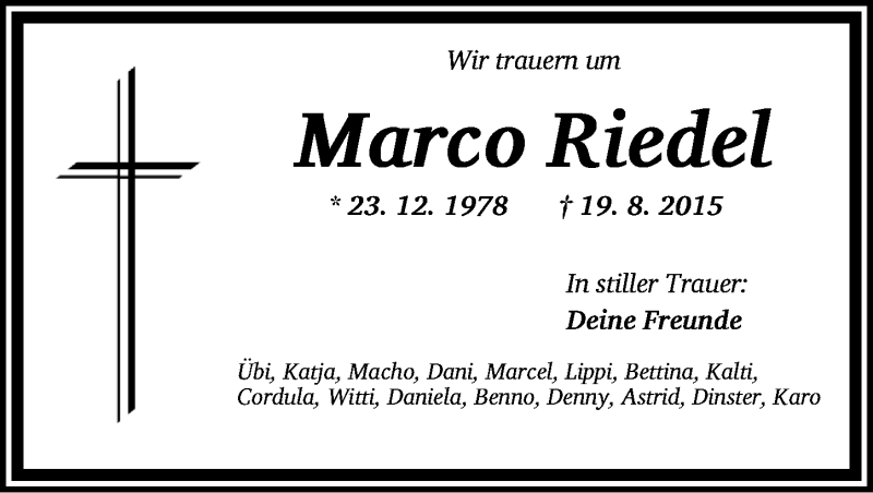  Traueranzeige für Marco Riedel vom 22.08.2015 aus Neustadt/ Scheinfeld/ Uffenheim