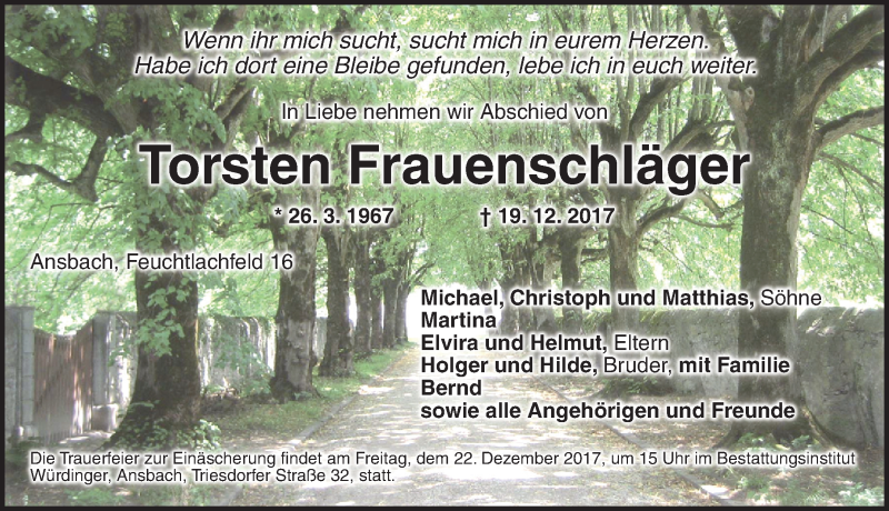  Traueranzeige für Torsten Frauenschläger vom 21.12.2017 aus Ansbach