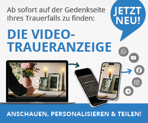Die Trauer-Videoanzeige